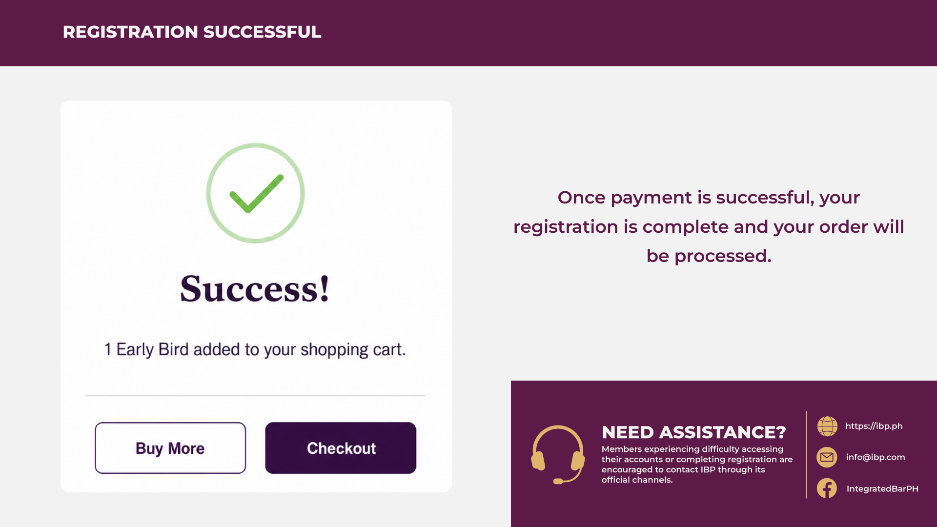 Registration successful screen with a confirmation message and assistance contact information.